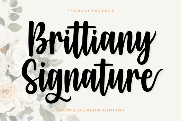 Brittiany Signature: The Modern Script Typeface for Editorial Design