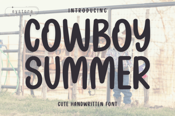 Cowboy Summer: The Handwritten Typeface for Campaign Clarity