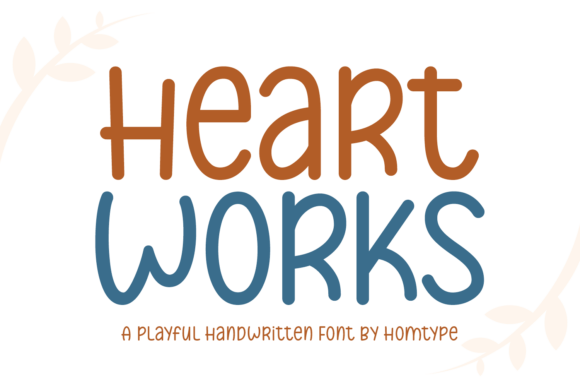 Heart Works: A Playful Handwriting Typeface for Modern Branding