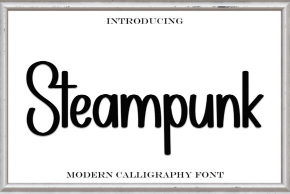 Steampunk: The Handwritten Typeface That Elevates Your Brand