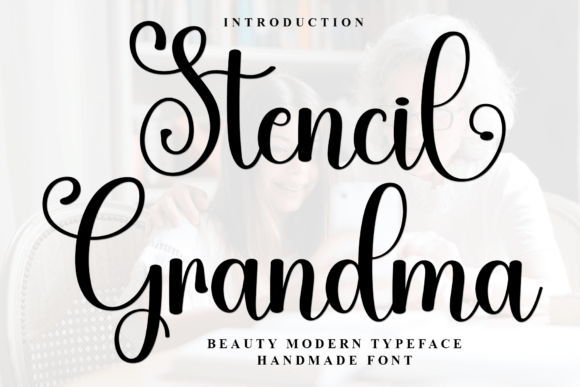 Stencil Grandma: The Perfect Typeface to Elevate Your Brand Identity